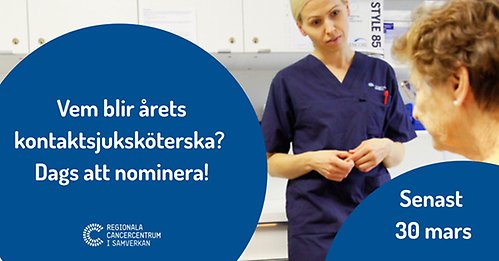 Dags att nominera till årets kontaktsjuksköterska – senast 30/3!